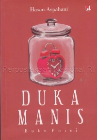 Duka manis : buku puisi