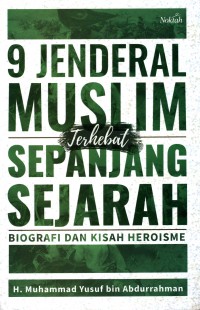 9 jenderal muslim terhebat sepanjang sejarah