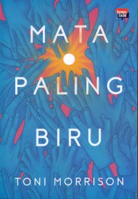 Image of Mata paling biru = the bluest eye