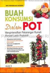 Buah konsumsi dalam pot: mengintensifkan pekarangan rumah menjadi lebiih produksi