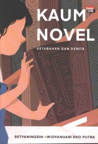 Image of Kaum novel : ketabahan dan derita