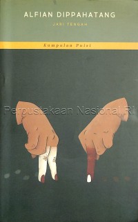 Jari tengah : kumpulan puisi