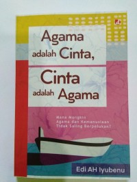 Image of Agama adalah Cinta Cinta adalah Agama