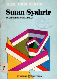 Image of Apa dan Siapa Sutan Syahir?