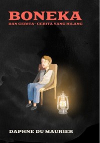 Boneka dan Cerita-cerita yang Hilang