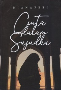 Cinta dalam sujudku