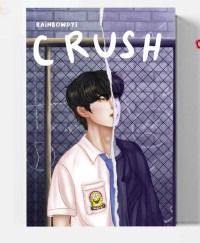 Image of Crush : they fight, they fix, they stay