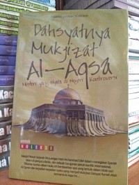 Dahsyatnya Mukjizat Al-Aqsa