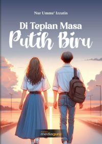 Image of Di Tepian Masa Putih Biru