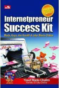 Image of Internetpreneur Success Kit : Muda, Kaya dan Kreatif di Jalur Bisnis Online