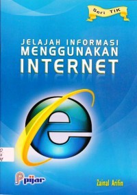 JELAJAH INFORMASI MENGGUNAKAN INTERNET