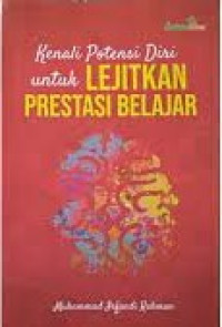 Image of Kenali Potensi Diri Untuk Lejitkan Potensi Belajar