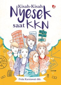 Kisah -kisah nyesek saat KKN