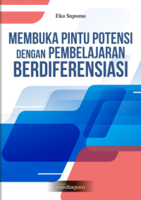 Image of Membuka Pintu Potensi dengan Pembelajaran Berdiferensiasi