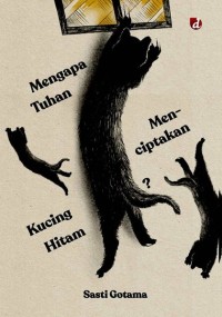 Mengapa Tuhan Menciptakan Kucing Hitam