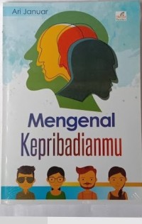 Mengenal Kepribadianmu