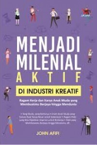 Image of Menjadi Milenial Aktif di Industri Kreatif