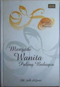 Menjadi Wanita Palling Bahagia