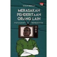 Merasakan Penderitaan Orang Lain