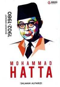 Image of Mohammad Hatta : Biografi Singkat (1902-1980)