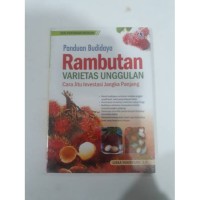 Image of Panduan Budidaya Rambutan Varietas Unggulan