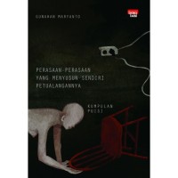 Perasaan - Perasaan Yang Menyusun Sendiri Petualangannya