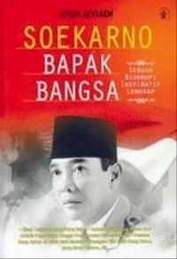 Soekarno Bapak Bangsa