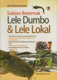 Sukses beternak lele dumbo [dan] lele lokal