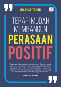 Terapi Mudah Membangun Perasaan Positif