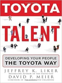 Image of Toyota talent : mengembangkan SDM anda ala toyota