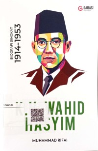 Wahid Hasyim; Biografi Singkat 1914-1953